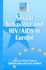 Image for Sexual Behaviour and HIV/AIDS in Europe : Comparisons of National Surveys