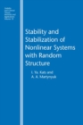 Image for Stability and stabilization of nonlinear systems with random structure