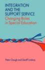 Image for Integration and the Support Service: Changing Roles in Special Education