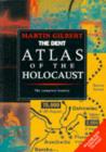Image for The Dent atlas of the Holocaust