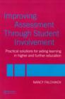 Image for Improving assessment through student involvement: practical solutions for aiding learning in higher and further education