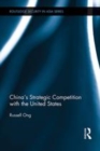 Image for China&#39;s strategic competition with the United States