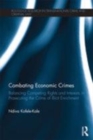 Image for Combating economic crimes: balancing competing rights and interests in prosecuting the crime of illicit enrichment