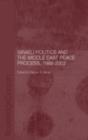 Image for Israeli politics and the Middle East peace process, 1988-2002