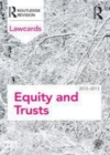 Image for Equity and trusts lawcards 2012-2013.
