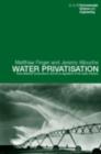 Image for Water privatisation: trans-national corporations and the re-regulation of the water industry