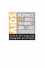 Image for AIDS: responses, interventions and care