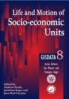 Image for Life and motion of socio-economic units