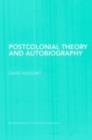Image for Postcolonial theory and autobiography