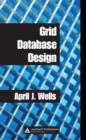 Image for Grid database design