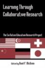 Image for Learning through collaborative research: the Six Nation Education Research Project