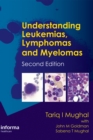 Image for Understanding Leukemias, Lymphomas and Myelomas