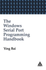 Image for The windows serial port programming handbook