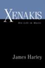 Image for Xenakis: his life in music