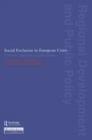 Image for Social exclusion in European cities: processes, experiences and responses