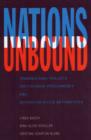 Image for Nations Unbound: Transnational Projects, Postcolonial Predicaments and Deterritorialized Nation-States