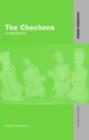 Image for The Chechens: a handbook