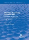 Image for Pukhtun economy and society: traditional structure and economic development in a tribal society