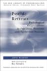 Image for Psychic Retreats: Pathological Organizations in Psychotic, Neurotic and Borderline Patients