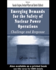 Image for Emerging demands for the safety of nuclear power operations: challenge and response