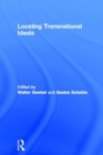 Image for Locating transnational ideals