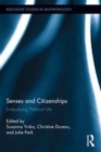 Image for Senses and citizenships: embodying political life