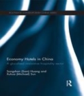 Image for Economy hotels in China: a glocalized innovative hospitality sector