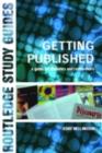 Image for Getting published: a guide for lecturers and researchers