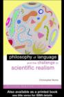 Image for Philosophy of language and the challenge to scientific realism