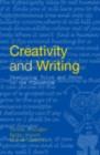 Image for Creativity and writing: developing voice and verve in the classroom