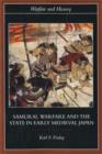 Image for Samurai, warfare and the state in early medieval Japan