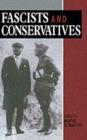 Image for Fascists and Conservatives: The Radical Right and the Establishment in Twentieth-Century Europe