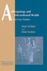 Image for Anthropology and International Health: Asian Case Studies