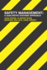 Image for Safety management: a qualitative systems approach