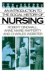 Image for An Introduction to the Social History of Nursing