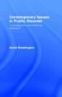 Image for Contemporary issues in public disorder: a comparative and historical approach