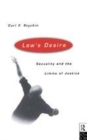 Image for Law&#39;s desire: sexuality and the limits of justice