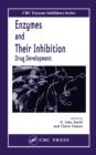 Image for Enzymes and their inhibition: drug development