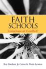 Image for Faith schools: consensus or conflict?