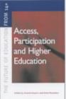 Image for Access, Participation and Higher Education: Policy and Practice