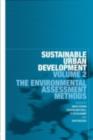 Image for Sustainable Urban Development Volume 1: The Framework and Protocols for Environmental Assessment