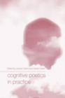 Image for Cognitive poetics in practice