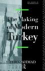 Image for The Making of Modern Turkey