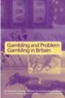 Image for Gambling and problem gambling in Britain