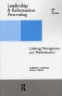 Image for Leadership and Information Processing: Linking Perceptions and Performance