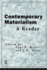 Image for Contemporary Materialism: A Reader