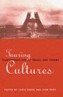 Image for Touring Cultures: Transformations of Travel and Theory