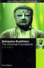 Image for Mahayana Buddhism: the doctrinal foundations