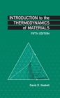 Image for Introduction to the thermodynamics of materials