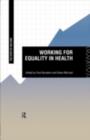 Image for Working for equality in health